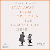 Hörbuch Hamburg Stay away from Gretchen / Gretchen Bd.1