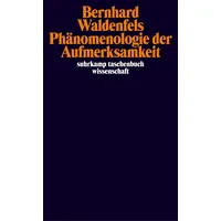 Suhrkamp Phänomenologie der Aufmerksamkeit