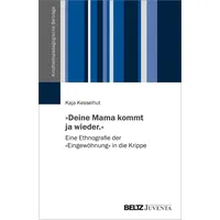 Beltz »Deine Mama kommt ja wieder.«: