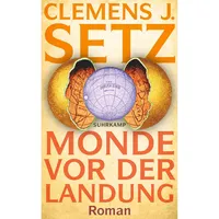 Suhrkamp Monde vor der Landung