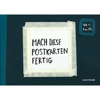 Verlag Antje Kunstmann Mach diese Postkarten fertig