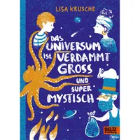 Julius Beltz GmbH & Co. KG Das Universum ist