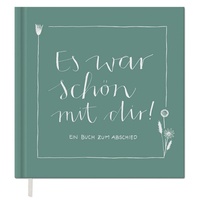 Eine der Guten Abschiedsbuch für Kollegen, Lehrer, Freunde -