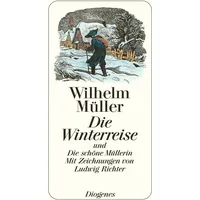 Diogenes Verlag AG Die Winterreise