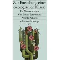 Suhrkamp Zur Entstehung einer ökologischen Klasse