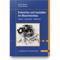Hanser Fachbuchverlag Entwerfen und Gestalten im Maschinenbau