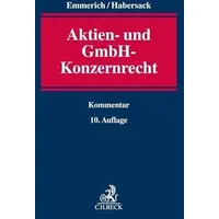 Beck C. H. Aktien- und GmbH-Konzernrecht: