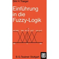 Vieweg+Teubner Verlag Einführung in die Fuzzy-Logik