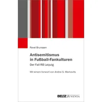 Beltz Antisemitismus in Fußball-Fankulturen: