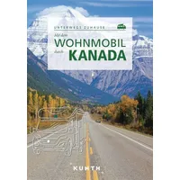 Kunth GmbH & Co. KG KUNTH Mit dem Wohnmobil