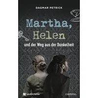 Neukirchener Verlagsgesellschaft Martha, Helen und der Weg aus der