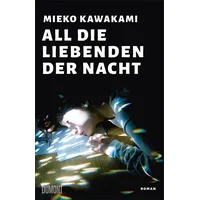 DuMont Buchverlag All die Liebenden der Nacht