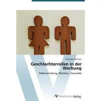 Av Akademikerverlag Geschlechterrollen in der Werbung