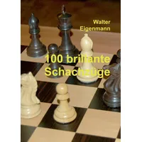 Tredition 100 brillante Schachzüge