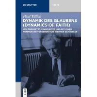 De Gruyter Dynamik des Glaubens (Dynamics of Faith)