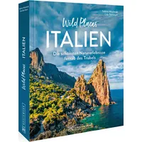 Bruckmann Verlag Wild Places Italien