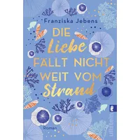Ullstein Taschenbuch Die Liebe fällt nicht weit vom Strand