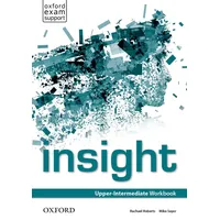 Oxford University Press insight: Upper-Intermediate. Workbook