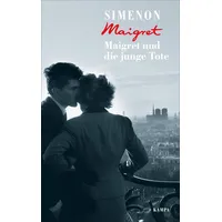 Kampa Verlag Maigret und die junge Tote (Georges Simenon: