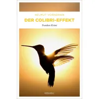 Emons Verlag Der Colibri-Effekt