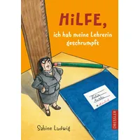 Dressler Verlag Hilfe, ich hab meine Lehrerin geschrumpft