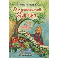 Pomaska-Brand Der geheimnisvolle Garten:
