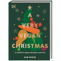 DK Verlag Dorling Kindersley A Very Vegan Christmas