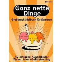 Tredition Grossdruck Malbuch 1 St. Ganz nette Dinge