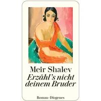 Diogenes Verlag AG Erzähl's nicht deinem Bruder