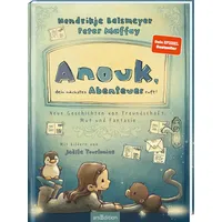 ArsEdition Anouk, dein nächstes Abenteuer ruft! (Anouk 2): von