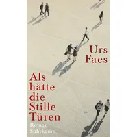 Suhrkamp Als hätte die Stille Türen