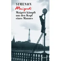 Kampa Verlag Maigret kämpft um den Kopf eines Mannes