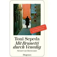 Diogenes Verlag AG Mit Brunetti durch Venedig