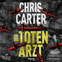 Hörbuch Hamburg Der Totenarzt / Detective Robert Hunter Bd.13