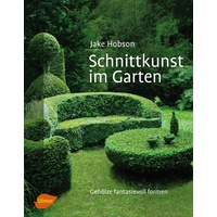 Ulmer Eugen Verlag Schnittkunst im Garten