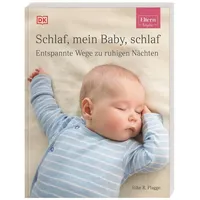 DK Verlag Dorling Kindersley ELTERN-Ratgeber. Schlaf, mein Baby, schlaf