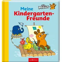 ArsEdition Die Maus – Meine Kindergarten-Freunde