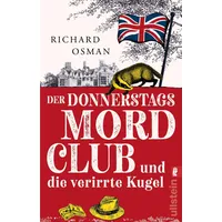 Ullstein Taschenbuch Der Donnerstagsmordclub und die verirrte Kugel