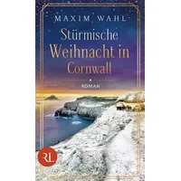 Ruetten und Loening GmbH Stürmische Weihnacht in Cornwall