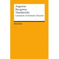 Reclam, Philipp Res gestae / Tatenbericht