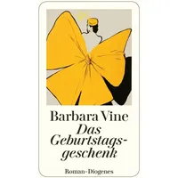 Diogenes Verlag AG Das Geburtstagsgeschenk: