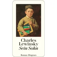 Diogenes Verlag AG Sein Sohn