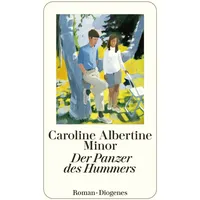 Diogenes Verlag AG Der Panzer des Hummers