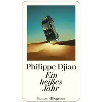 Diogenes Verlag AG Ein heißes Jahr