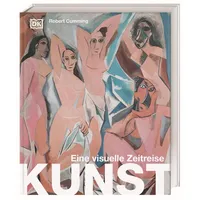 DK Verlag Dorling Kindersley Kunst - eine visuelle Zeitreise