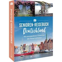 Bruckmann Verlag Das Senioren-Reisebuch Deutschland