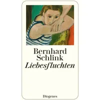 Diogenes Verlag AG Liebesfluchten