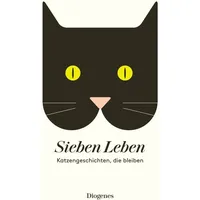 Diogenes Verlag AG Sieben Leben