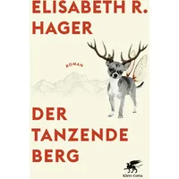 Klett Cotta Der tanzende Berg