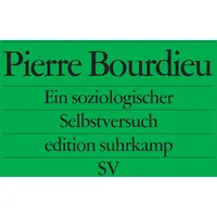 Suhrkamp Ein soziologischer Selbstversuch
